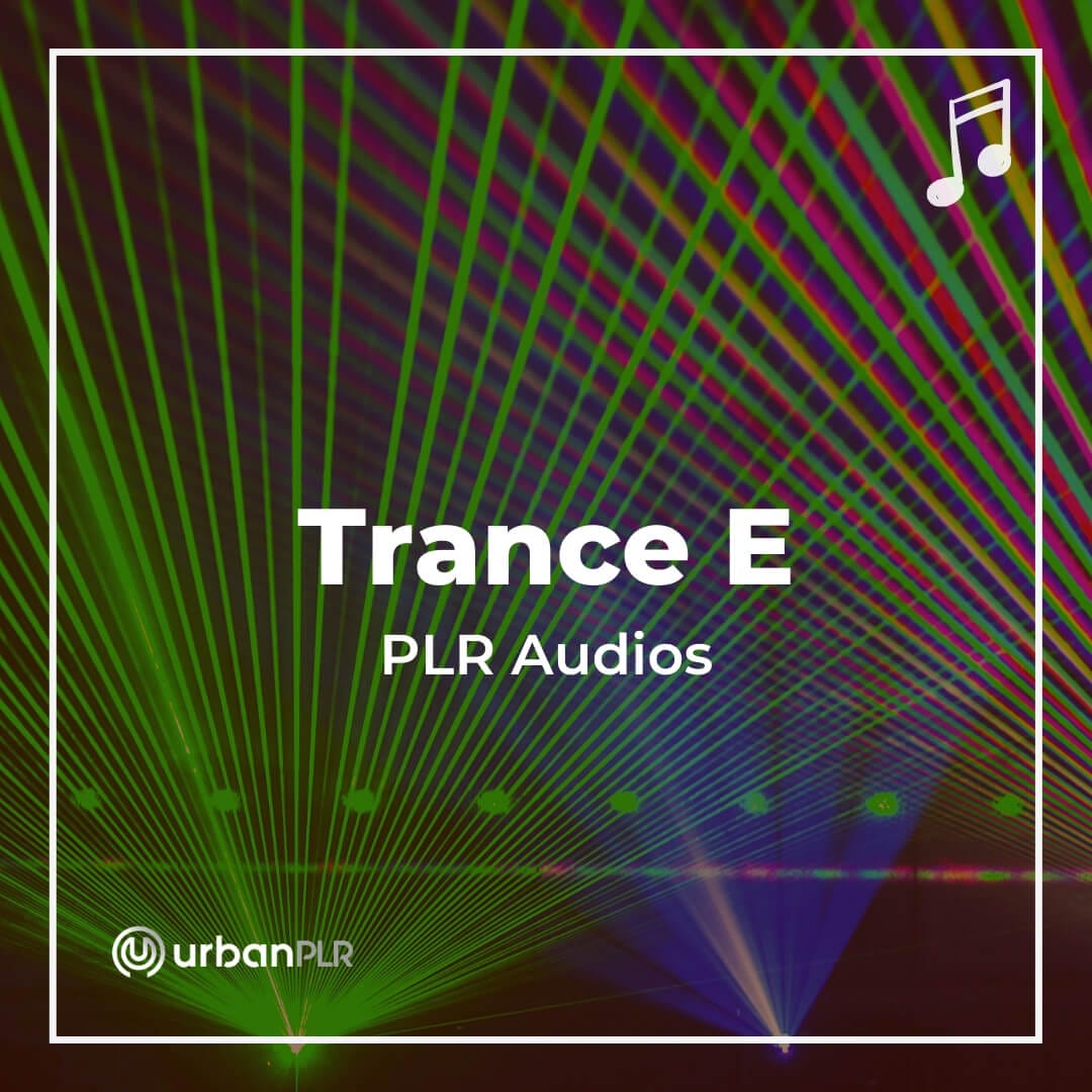 Trance E PLR Audios
